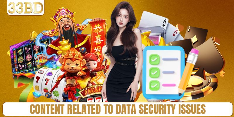 Content related to data security issues